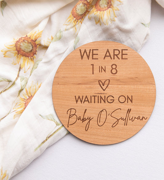 WAITING ON BABY PLAQUE